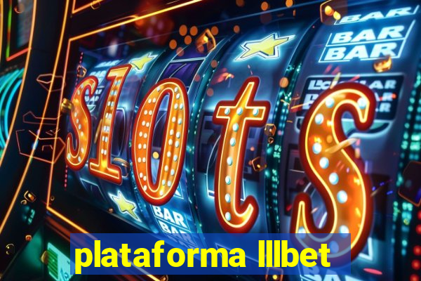 plataforma lllbet